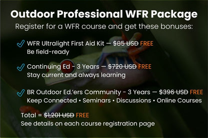 Outdoor Professional WFR Package — free bonuses include first aid kit, continuing education, and community membership.