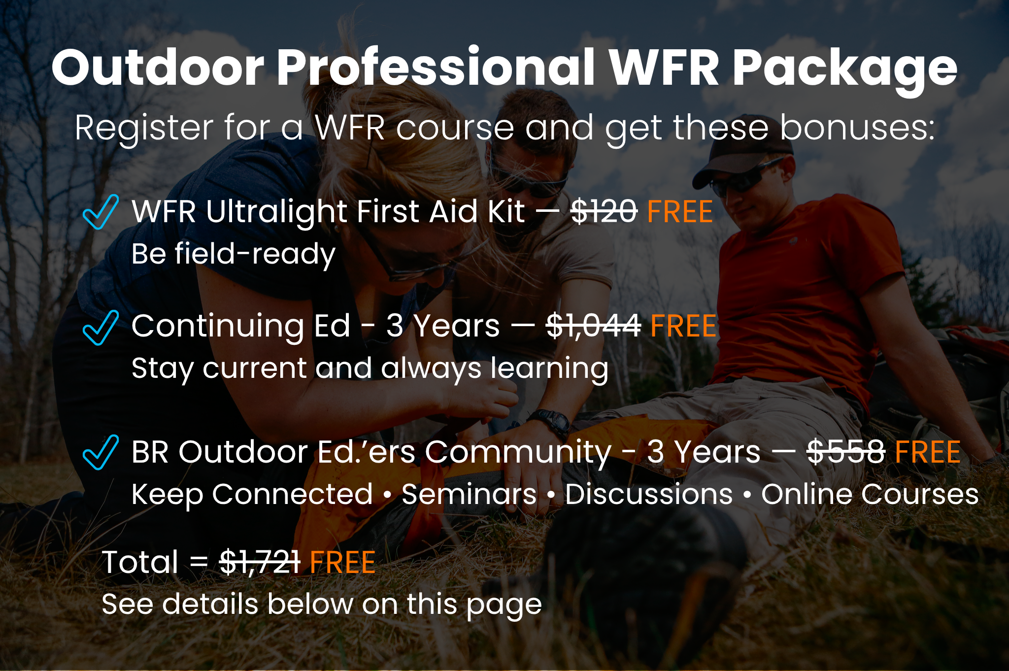 Outdoor Professional WFR Package — free bonuses include first aid kit, continuing education, and community membership.